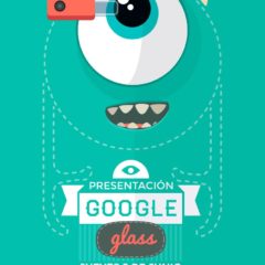¡Google Glass en PrimerFrame!